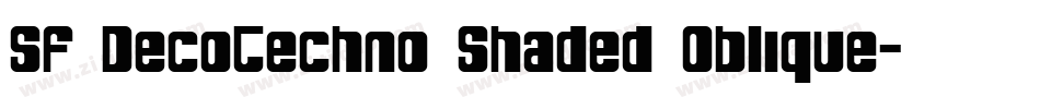 SF DecoTechno Shaded Oblique字体转换